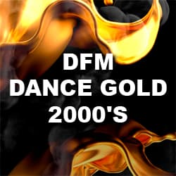 DFM: Dance Gold 2000s